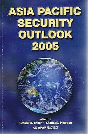 Asia Pacific Security Outlook 2005