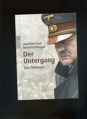 Bild des Verkäufers für Der Untergang. Das Filmbuch. zum Verkauf von Umbras Kuriositätenkabinett