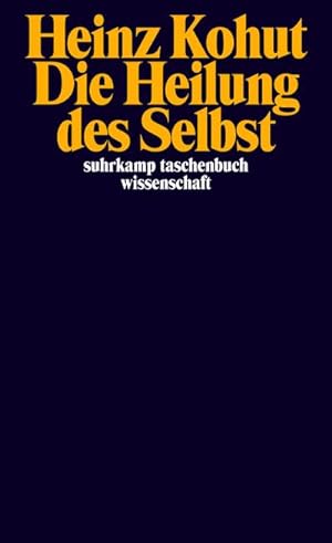 Bild des Verkufers fr Die Heilung des Selbst zum Verkauf von Rheinberg-Buch Andreas Meier eK