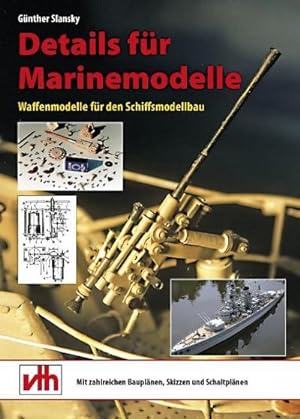 Bild des Verkufers fr Details fr Marinemodelle zum Verkauf von Rheinberg-Buch Andreas Meier eK