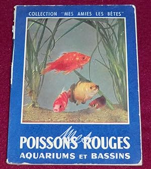 Image du vendeur pour MES POISSONS ROUGES - Aquariums et bassins de jardin mis en vente par LE BOUQUINISTE