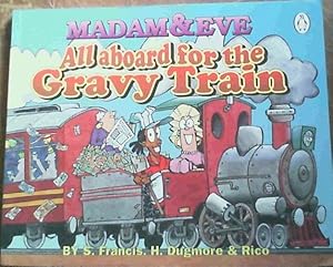 Bild des Verkufers fr All Aboard for the Gravy Train: the Third Madam &amp; Eve Collection zum Verkauf von Chapter 1