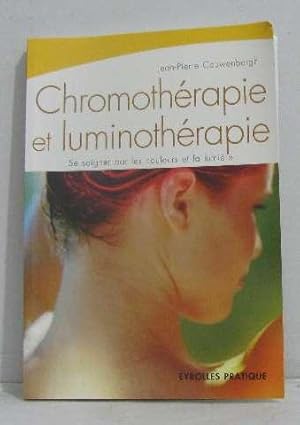 Seller image for Chromothrapie et luminothrapie for sale by crealivres