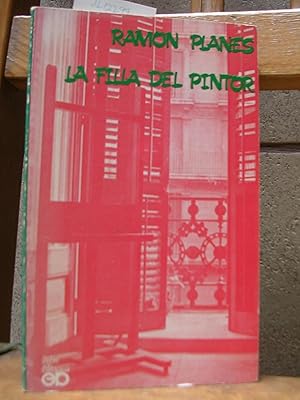 Imagen del vendedor de LA FILLA DEL PINTOR a la venta por LLIBRES del SENDERI