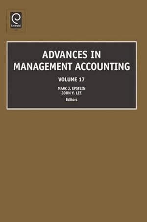 Seller image for Advances in Management Accounting for sale by Versandbuchhandlung Kisch & Co.