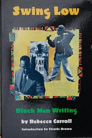 Seller image for Swing Low: Black Men Writing for sale by knew_4_you