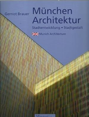 Seller image for Mnchen, Architektur (Stadtentwicklung, Stadtgestalt 1975 - 2015) for sale by ANTIQUARIAT H. EPPLER