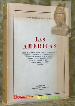 Imagen del vendedor de Las Americas. Ariel y Caliban Americanos. El espiritu en America. Gibbons. la advertencia al presidente Monroe. A mi America Espanola. La religion de America. Wilson. Las catorce bases. Democracia. a la venta por Bouquinerie du Varis