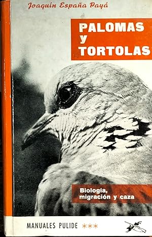 Imagen del vendedor de PALMAS Y TORTLAS. BIOLOGA, MIGRACIN Y CAZA a la venta por Ziggurat Libros