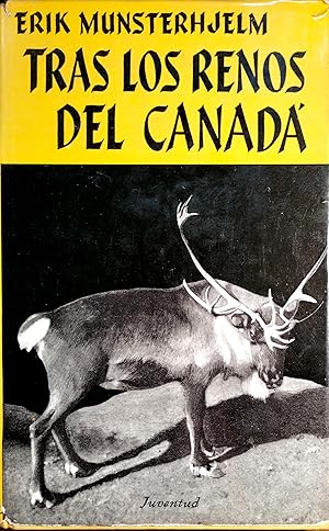 Seller image for TRAS LOS RENOS DEL CANAD for sale by Ziggurat Libros