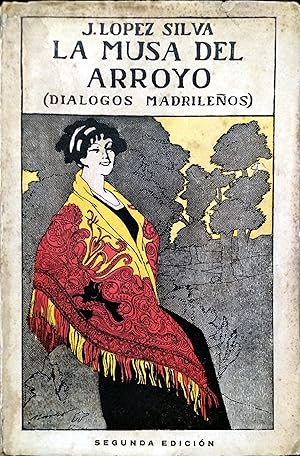 Imagen del vendedor de LA MUSA DEL ARROYO (DILOGOS MADRILEOS) a la venta por Ziggurat Libros