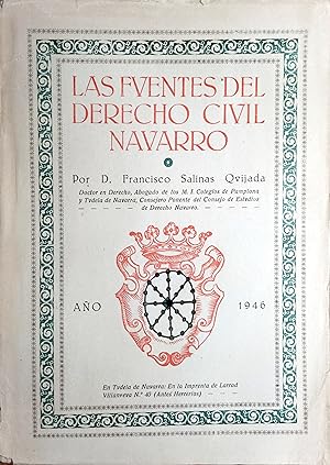 Bild des Verkufers fr LAS FUENTES DEL DERECHO CIVIL NAVARRO zum Verkauf von Ziggurat Libros