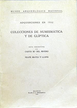 Imagen del vendedor de ADQUISICIONES EN 1932. COLECCIONES DE NUMISMTICA Y DE GLPTICA a la venta por Ziggurat Libros