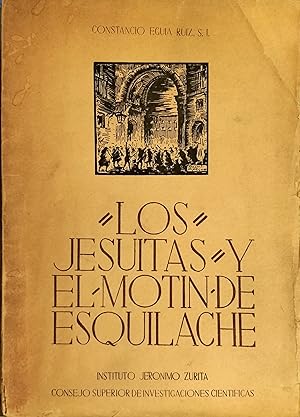 Imagen del vendedor de LOS JESUITAS Y EL MOTN DE ESQUILACHE a la venta por Ziggurat Libros