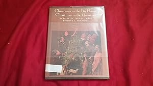 Seller image for CHRISTMAS IN THE BIG HOUSE, CHRISTMAS IN THE QUARTERS for sale by Betty Mittendorf /Tiffany Power BKSLINEN