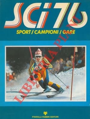 Sci 76. Sport campioni gare.