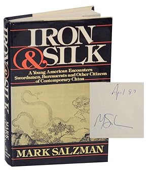 Image du vendeur pour Iron & Silk (Signed) mis en vente par Jeff Hirsch Books, ABAA