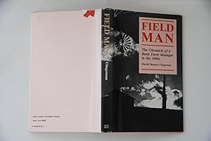 Imagen del vendedor de Fiedl Man: The Chronicle of a Bank Farm Manager in the 1940s a la venta por Lee Booksellers