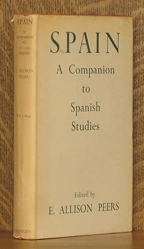 Seller image for SPAIN, A COMPANION TO SPANISH STUDIES for sale by Andre Strong Bookseller