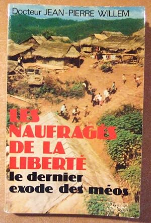 Immagine del venditore per Les naufrags de la libert : le dernier exode des Mos venduto da Domifasol