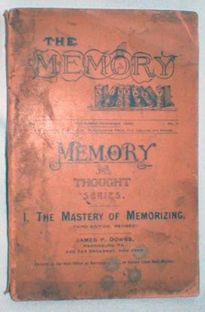 The Mastery of Memorizing (Memory and Thought Series) Nov.-Dec., 1890