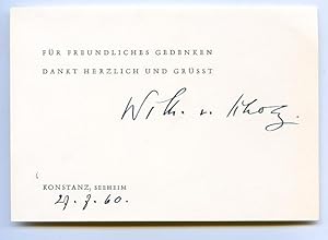 Imagen del vendedor de 2 gedr. Dankeskarten mit jeweil eigenh. U. ( Wilh. v. Scholz"). a la venta por Kotte Autographs GmbH