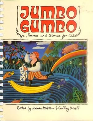 Imagen del vendedor de Jumbo Gumbo; Songs, Poems and Stories for Children a la venta por Paperback Recycler