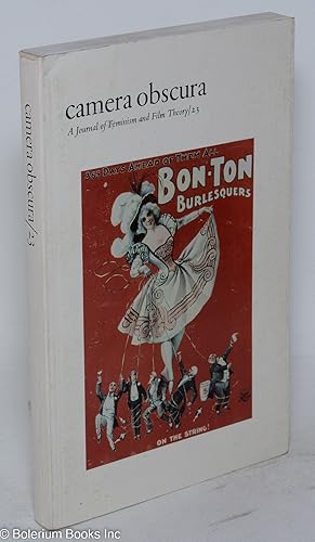 Image du vendeur pour Camera obscura; a journal of feminism and film theory / 23 May 1990 mis en vente par Bolerium Books Inc.