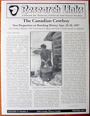 Imagen del vendedor de The Canadian Cowboy. New Perspectives on Ranching History. Essay in Research Links, Winter 1997. a la venta por Ken Jackson