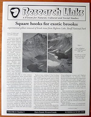 Seller image for Square Hooks for Exotic Hooks: Experimental Gillnet Removal of Brook Trout from Bighorn Lake, Banff National Park. Essay in Research Links- A Forum for Natural, Cultural and Social Studies., Summner/Autumn 2000. for sale by Ken Jackson