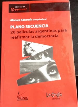 PLANO SECUENCIA. 20 PELICULAS ARGENTINAS PARA REAFIRMAR LA DEMOCRACIA.