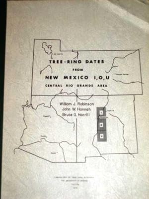 Bild des Verkufers fr Tree-Ring Dates from New Mexico I, O, U: Central Rio Grande Area zum Verkauf von Lotzabooks