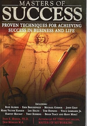 Masters of Success: Proven Techniques for Achieving Success in Business and Life (SIGNED)
