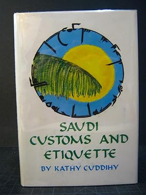 Image du vendeur pour Saudi Customs and Etiquette mis en vente par Encore Books