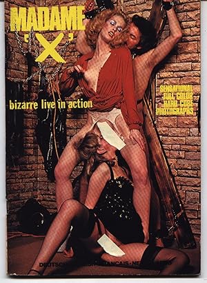 Madame X - Bizarre Live In Action