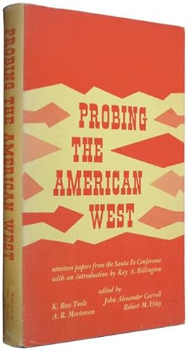 Imagen del vendedor de Probing the American West: Papers from the Sante Fe Conference. a la venta por The Bookworm