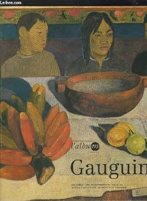 Seller image for L'ALBUM GAUGUIN. for sale by Le-Livre