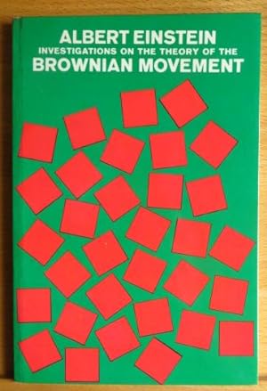 Bild des Verkäufers für Investigations on the theory of the Brownian movement. Transl. by A. D. Cowper zum Verkauf von Antiquariat Bläschke