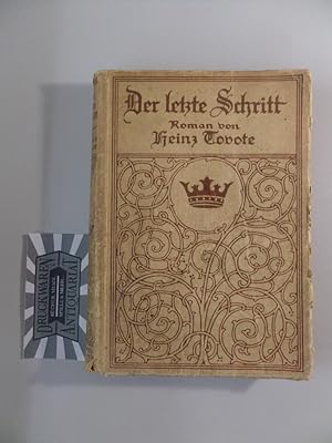 Imagen del vendedor de Der letzte Schritt. a la venta por Druckwaren Antiquariat