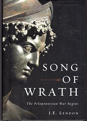 Imagen del vendedor de Song of Wrath: The Peloponnesian War Begins a la venta por Dorley House Books, Inc.