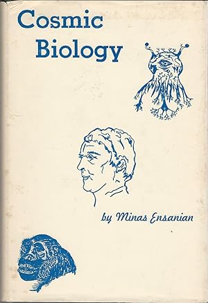 Image du vendeur pour Cosmic Biology mis en vente par Dorley House Books, Inc.