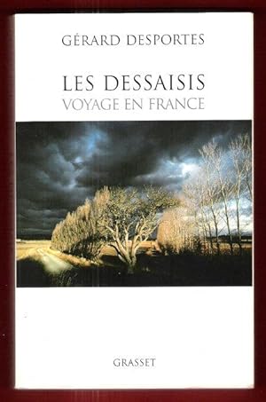 Les Dessaisis : Voyage En France