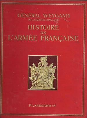 HISTOIRE DE L'ARMÉE FRANÇAISE