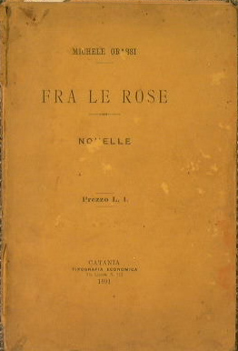 Bild des Verkufers fr Fra Le Rose - Novelle zum Verkauf von Antica Libreria Srl