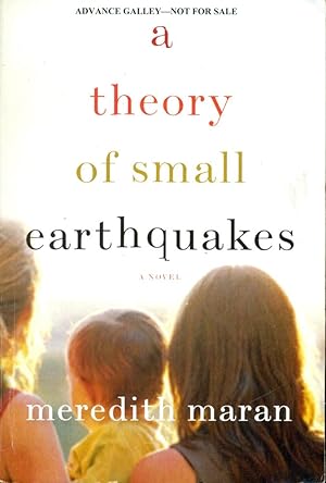 Imagen del vendedor de A THEORY OF SMALL EARTHQUAKES : A Novel a la venta por 100POCKETS