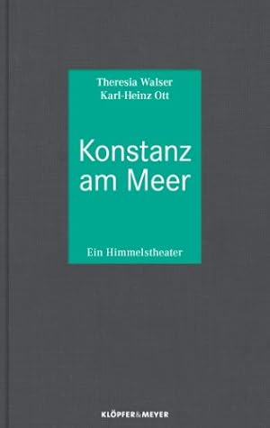 Bild des Verkufers fr Konstanz am Meer : ein Himmelstheater. zum Verkauf von Kepler-Buchversand Huong Bach