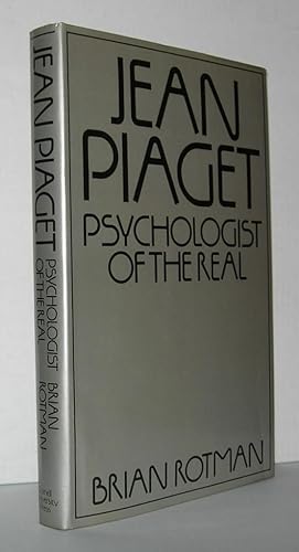 Imagen del vendedor de JEAN PIAGET Psychologist of the Real a la venta por Evolving Lens Bookseller