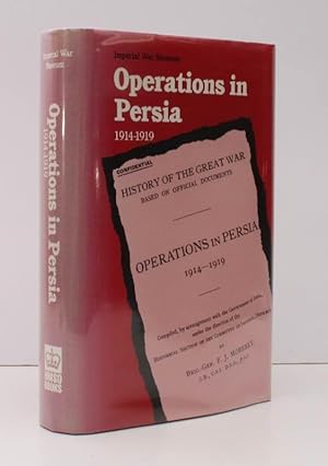 Imagen del vendedor de Operations in Persia 1914-1919. Facsimile Edition with Introduction by Dr. G.M. Bayliss. [Official History of WW1]. NEAR FINE COPY IN UNCLIPPED DUSTWRAPPER a la venta por Island Books