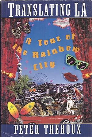 Translating LA: A Tour of the Rainbow City