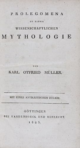 Bild des Verkufers fr Prolegomena zu einer wissenschaftlichen Mythologie zum Verkauf von ERIC CHAIM KLINE, BOOKSELLER (ABAA ILAB)